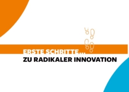Erste Schritte zu radikaler Innovation